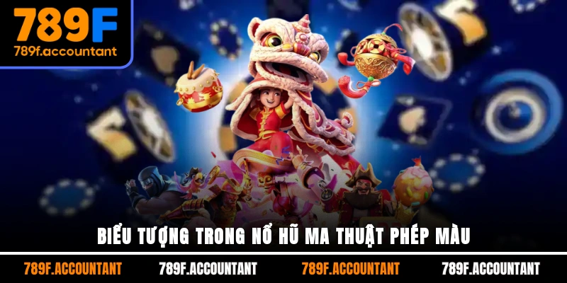 Biểu tượng trong nổ hũ ma thuật phép màu